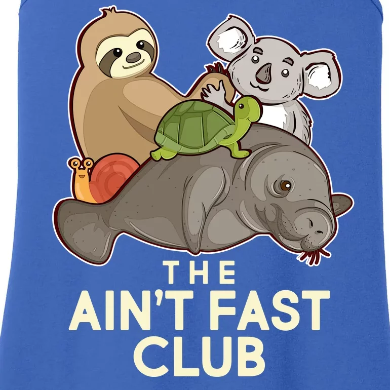 Ain't Fast Club Funny Animal Ladies Essential Tank