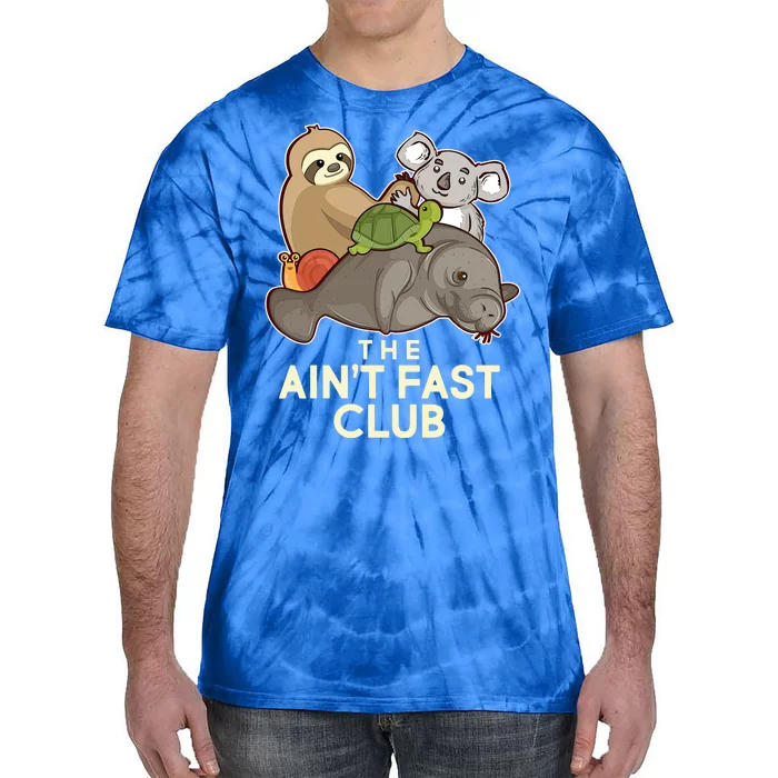 Ain't Fast Club Funny Animal Tie-Dye T-Shirt