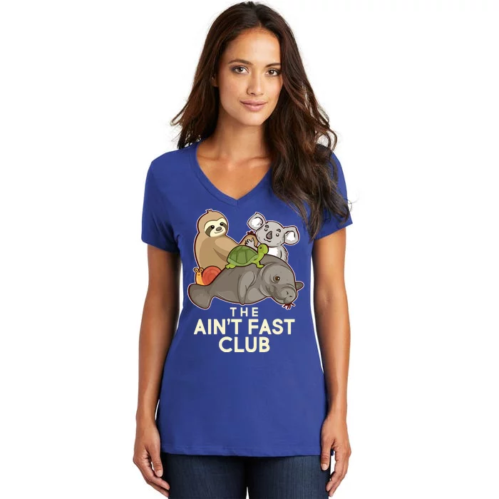 Ain't Fast Club Funny Animal Women's V-Neck T-Shirt