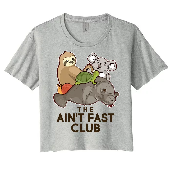 Ain't Fast Club Funny Animal Women's Crop Top Tee