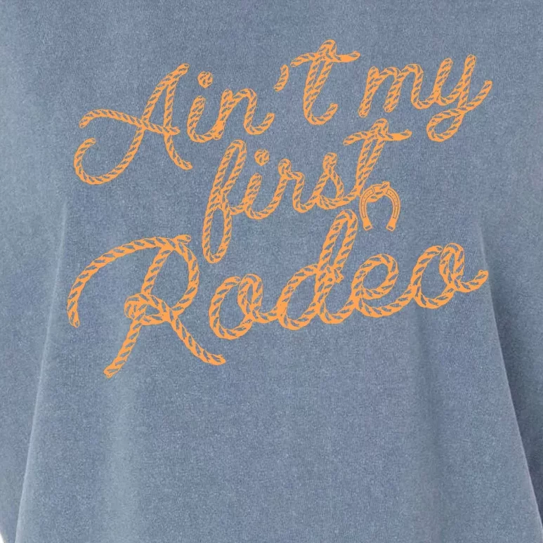 Ain't My First Rodeo Garment-Dyed Women's Muscle Tee