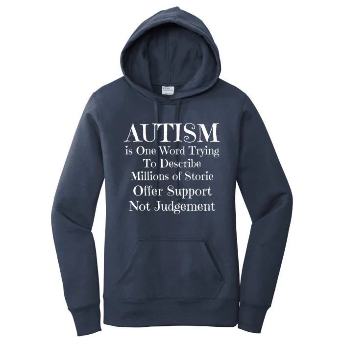 Autism Is One Word Trying To Describe Millions Of Stories Women's Pullover Hoodie