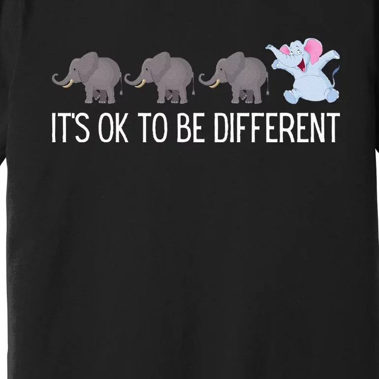 Autism It's Ok To Be Different Elephant Funny Elephant Premium T-Shirt