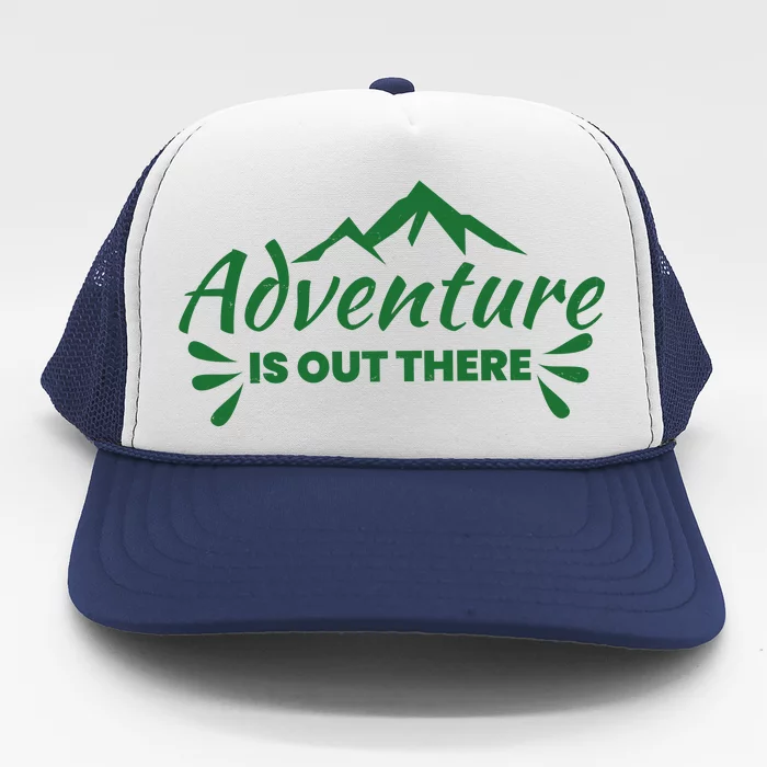 Adventure Is Out There Mountain Camping Trucker Hat