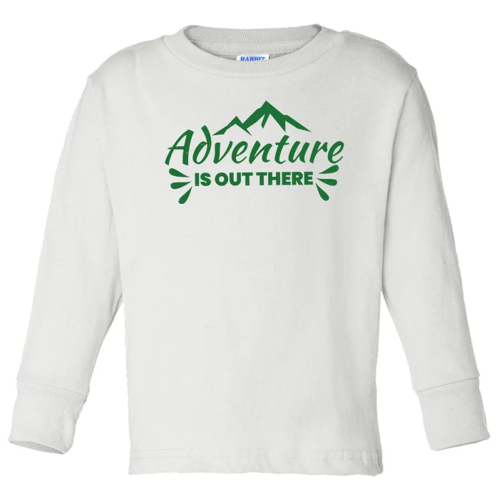 Adventure Is Out There Mountain Camping Toddler Long Sleeve Shirt