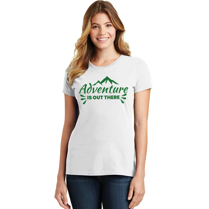 Adventure Is Out There Mountain Camping Women's T-Shirt