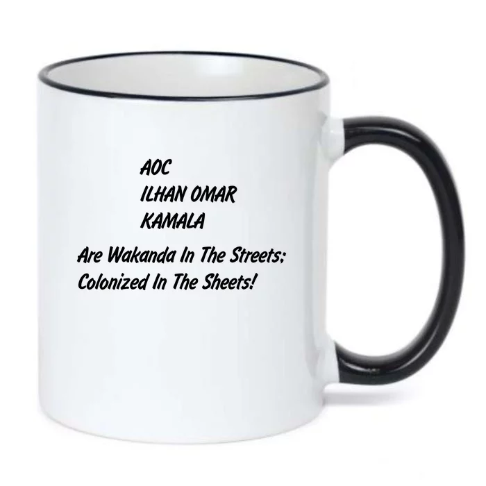 AOC ILHAN OMAR KAMALA Are Wakanda In The Streets; Colonized In The Sheets! Black Color Changing Mug