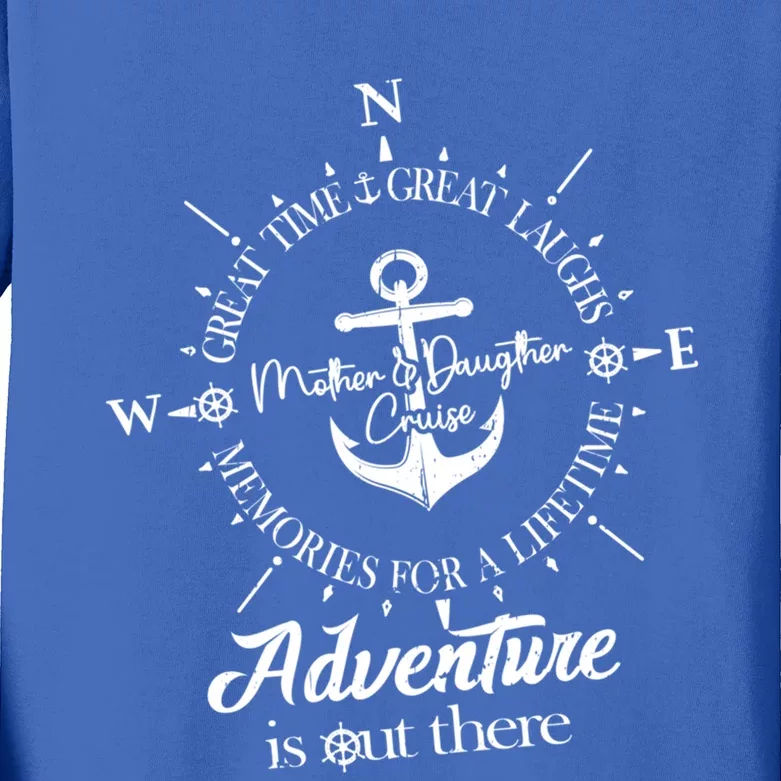 Adventure Is Out There Compass For Mother Daughter Cruise Funny Gift Kids Long Sleeve Shirt