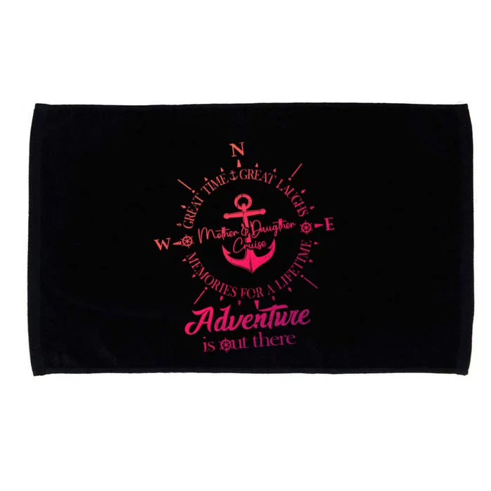 Adventure Is Out There Compass For Mother Daughter Cruise Cute Gift Microfiber Hand Towel