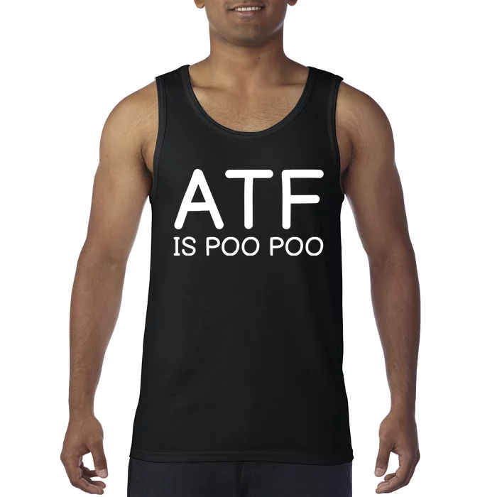 ATF Is Poo Poo Tank Top