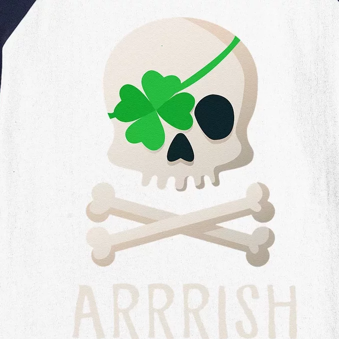 ARRRISH Irish Pirate Funny St. Patty's Day Baseball Sleeve Shirt