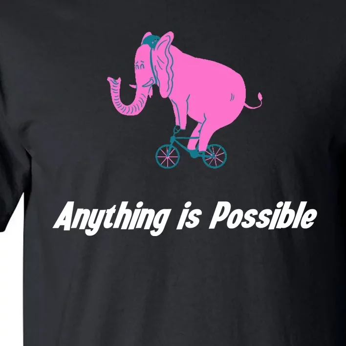 Anything Is Possible Elephant Bicycle Tall T-Shirt