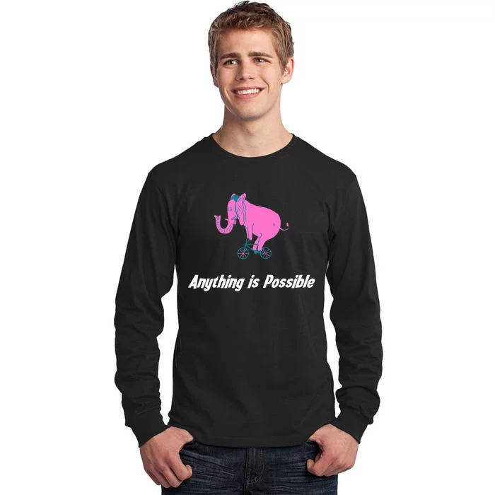 Anything Is Possible Elephant Bicycle Tall Long Sleeve T-Shirt