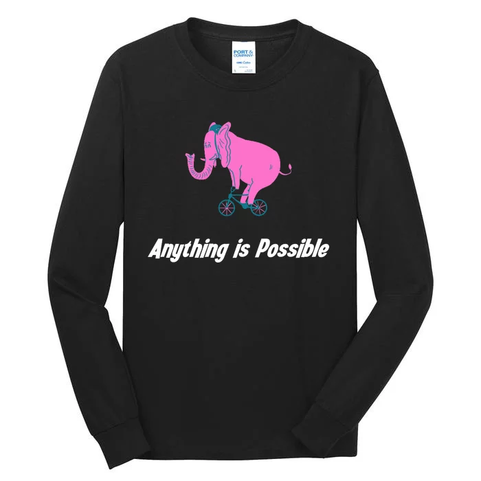 Anything Is Possible Elephant Bicycle Tall Long Sleeve T-Shirt