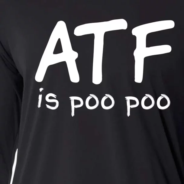 ATF Is Poo Poo Cooling Performance Long Sleeve Crew