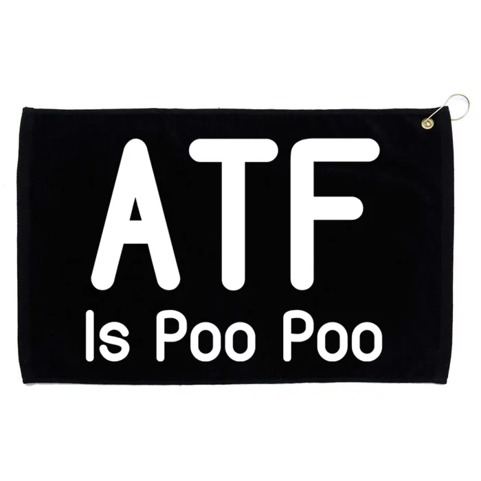 Atf Is Poo Poo Grommeted Golf Towel