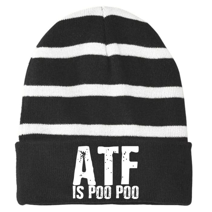 ATF Is Poo Poo Striped Beanie with Solid Band