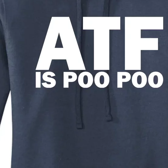 ATF Is Poo Poo Women's Pullover Hoodie