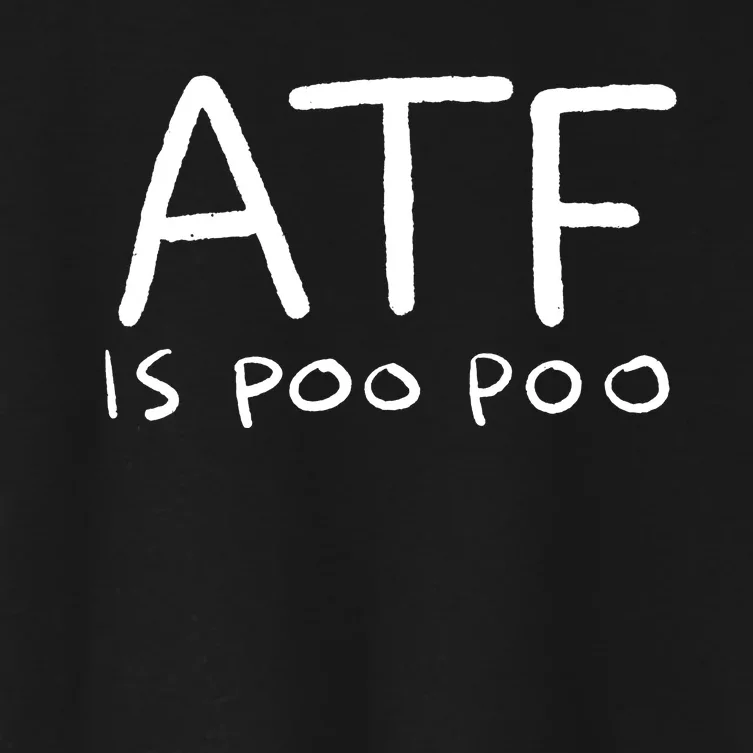 ATF Is Poo Poo Women's Crop Top Tee