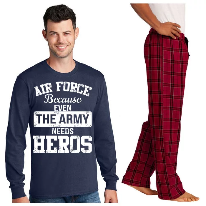 Air Force Because The Army Needs Heroes Long Sleeve Pajama Set