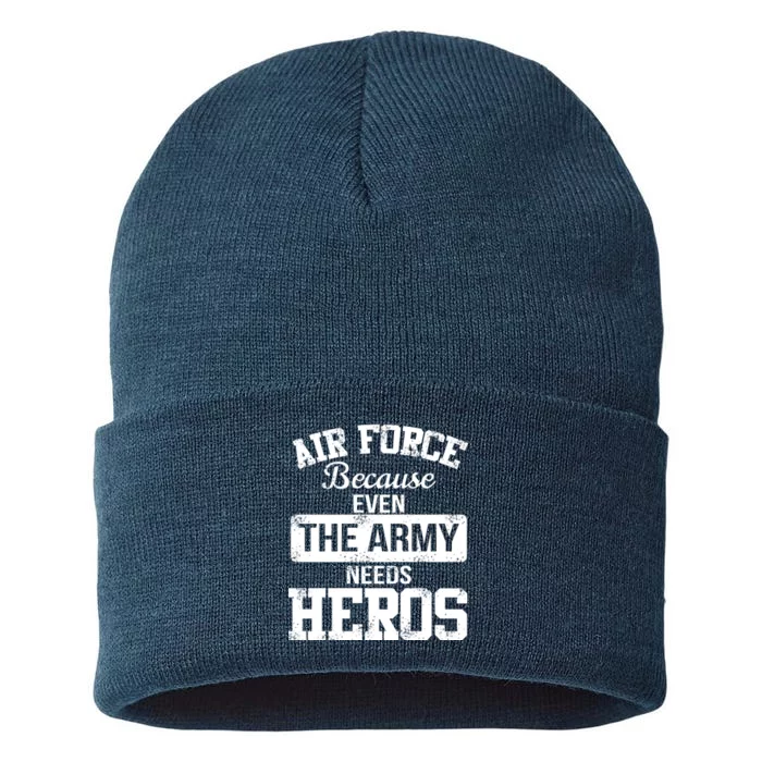 Air Force Because The Army Needs Heroes Sustainable Knit Beanie