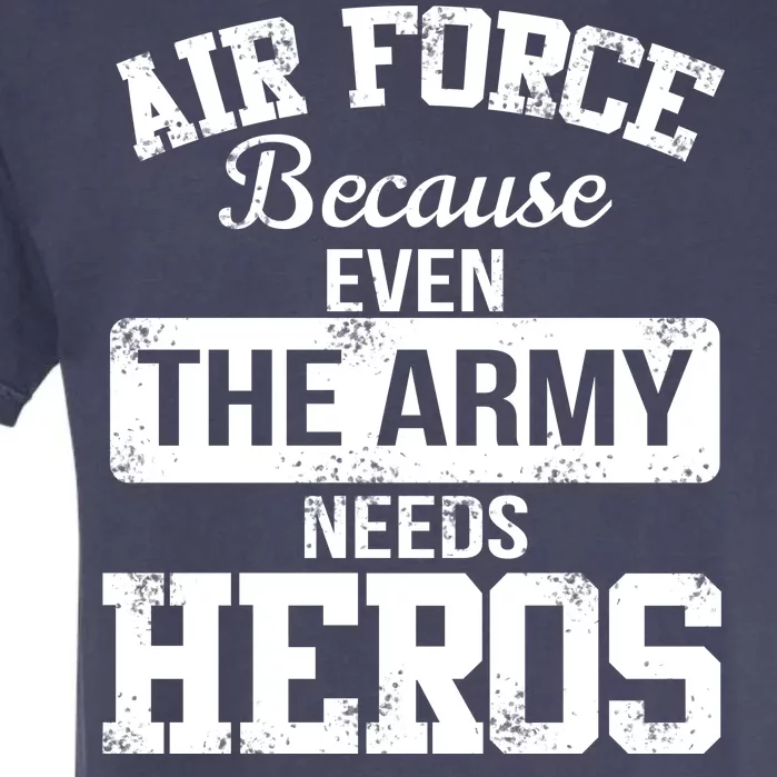 Air Force Heroes Garment-Dyed Heavyweight T-Shirt