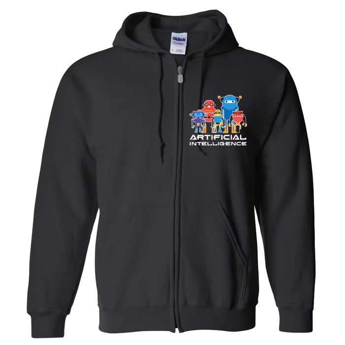 Artificial Intelligence Robots Computer Science AI Full Zip Hoodie