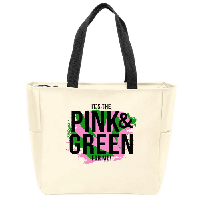 A ItS The Pink And Green For Me Sorority Zip Tote Bag