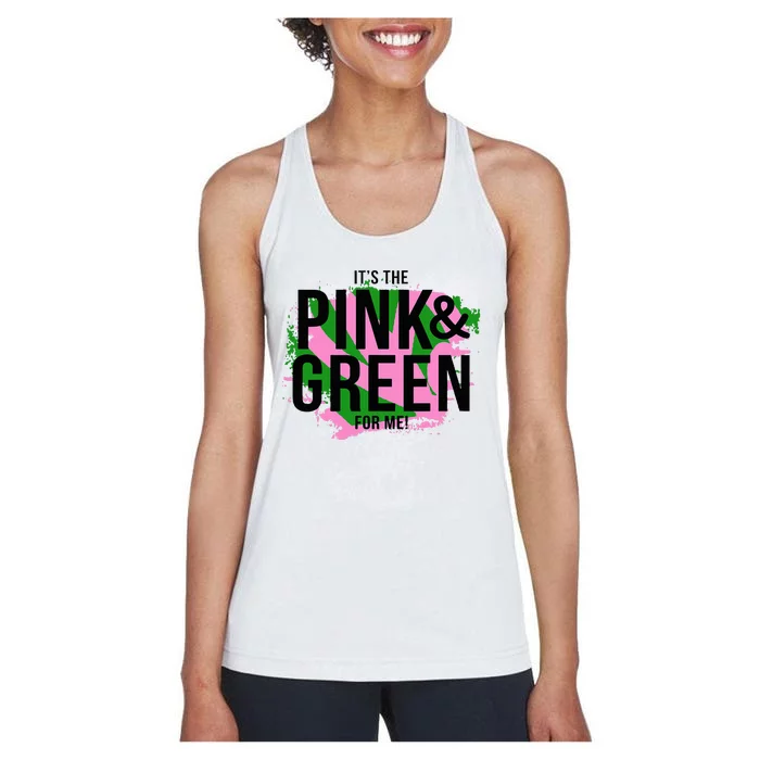 A ItS The Pink And Green For Me Sorority Women's Racerback Tank