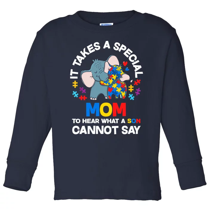 Autism It Takes A Special Mom Autistic Son Proud Autism Mom Toddler Long Sleeve Shirt