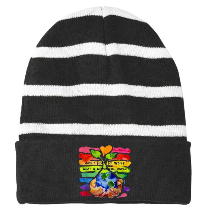 And I Think To Myself What A Wonderful World Earth Day Striped Beanie with Solid Band