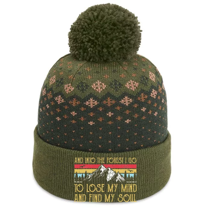 And Into The Forest I Go To Lose My Mind And Find My Soul The Baniff Cuffed Pom Beanie