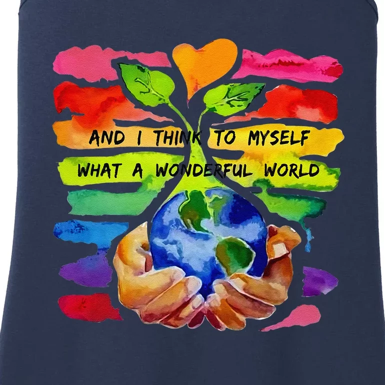 And I Think To Myself What A Wonderful World Earth Day Ladies Essential Tank