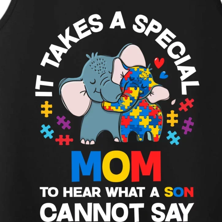 Autism It Takes A Special Mom Autistic Son Proud Autism Mom Cute Gift Performance Tank