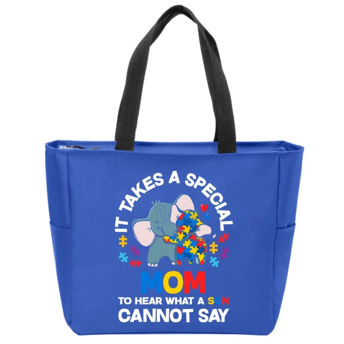 Autism It Takes A Special Mom Autistic Son Proud Autism Mom Cute Gift Zip Tote Bag