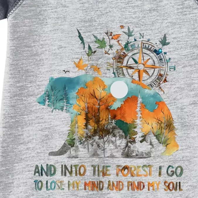 And Into The Forest I Go To Lose My Mind Camping Bear Infant Baby Jersey Bodysuit