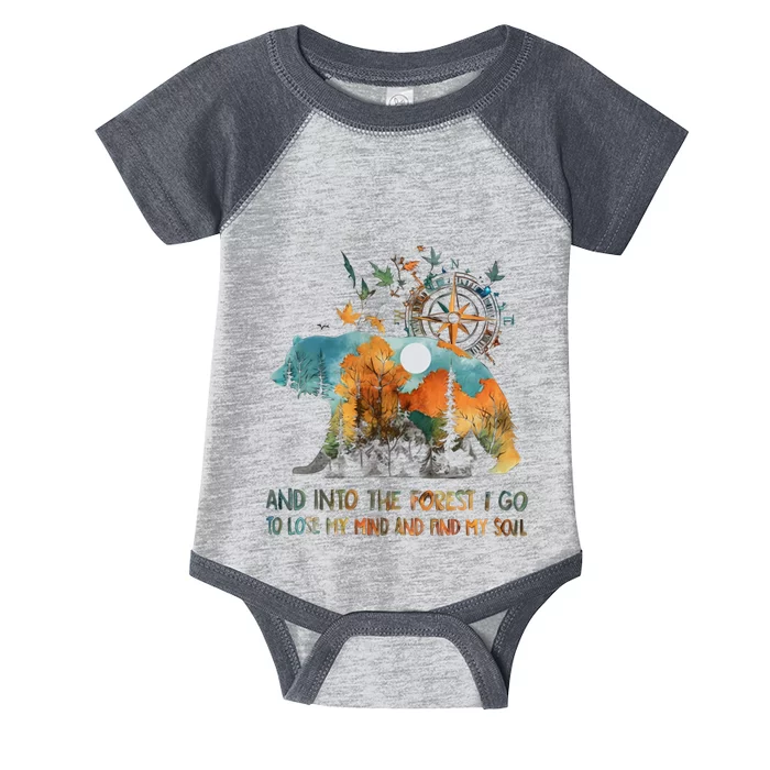 And Into The Forest I Go To Lose My Mind Camping Bear Infant Baby Jersey Bodysuit