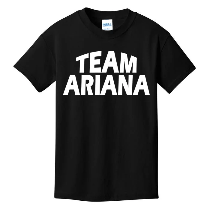 Ariana Is The Name Funny Team Ariana Kids T-Shirt