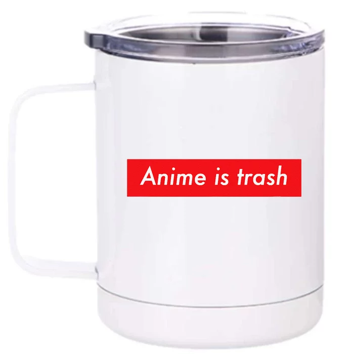 Anime Is Trash Graphic Sarcastic Meme For Gamers Front & Back 12oz Stainless Steel Tumbler Cup