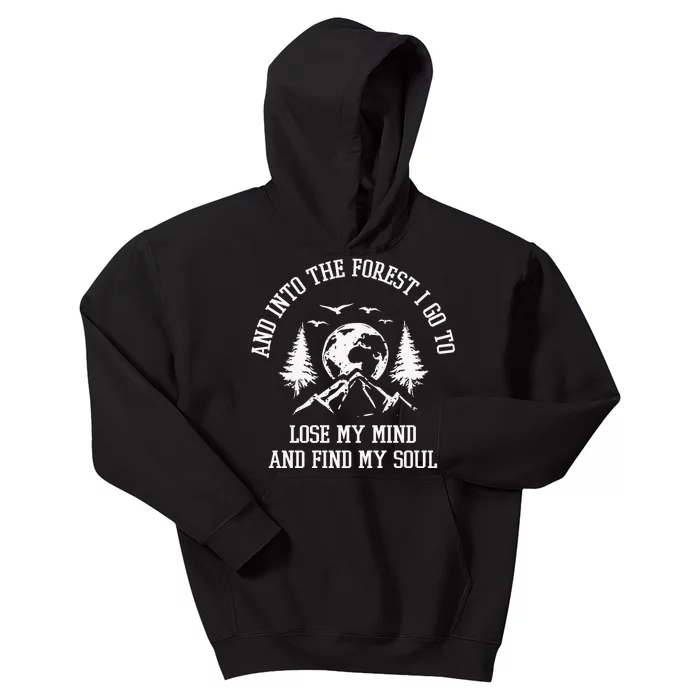 And Into The Forest I Go To Lose My Mind Find My Soul Horse Retro Kids Hoodie