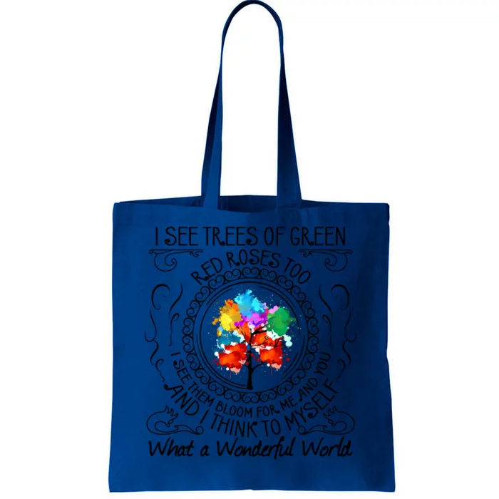 And I Think To Mys What A Wonderful World Gift Funny Gift Tote Bag