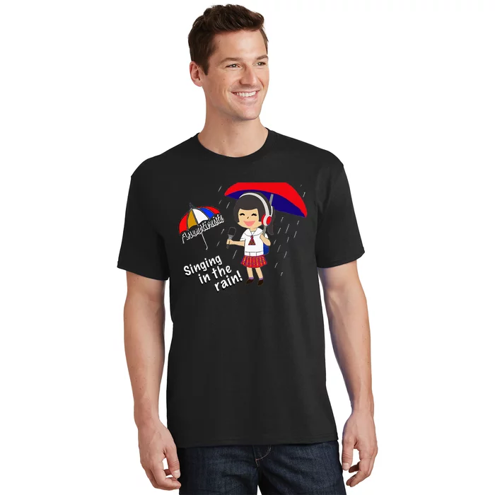 Assumptionista_Singing In The Rain! T-Shirt