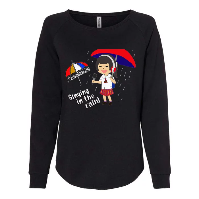 Assumptionista_Singing In The Rain! Womens California Wash Sweatshirt