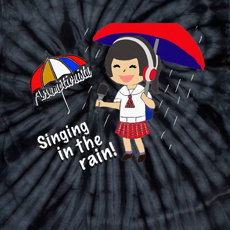 Assumptionista_Singing In The Rain! Tie-Dye T-Shirt