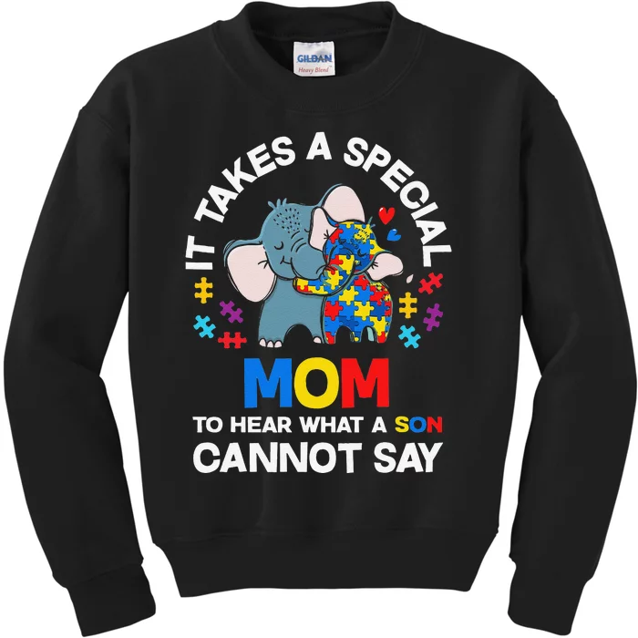 Autism It Takes A Special Mom Autistic Son Proud Autism Mom Kids Sweatshirt