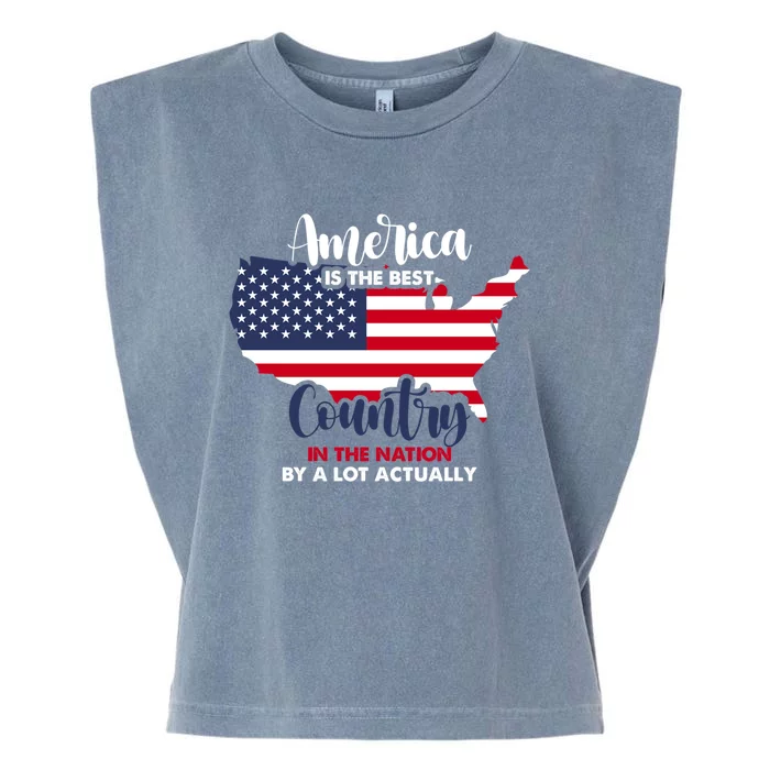 America Is The Best Country In The Nation Gift Garment-Dyed Women's Muscle Tee