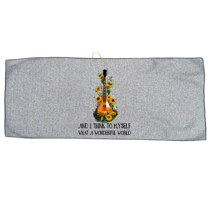 And I Think To Mys What A Wonderful World Hippie Guitar Great Gift Large Microfiber Waffle Golf Towel