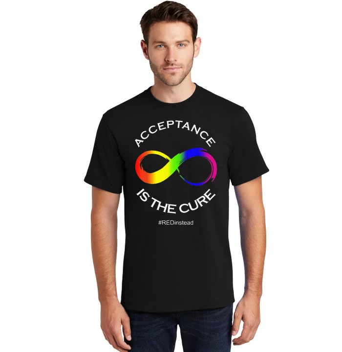 Acceptance Is The Cure Hastag Red Instead Autism Awareness Tall T-Shirt