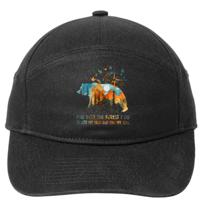 And Into The Forest I Go To Lose My Mind Camping Bear 7-Panel Snapback Hat