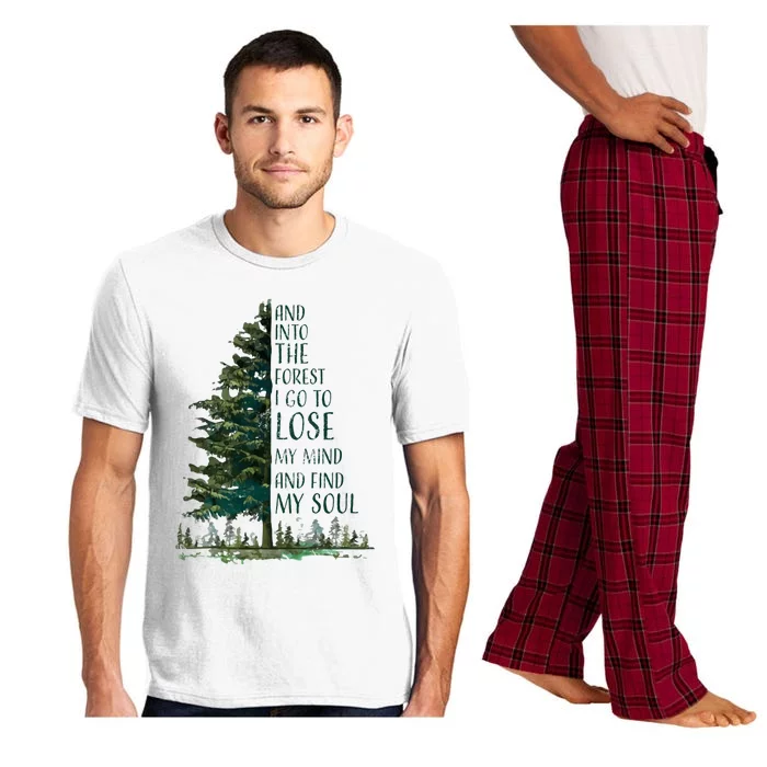 And Into The Forest I Go To Lose My Mind And Find My Soul Pajama Set